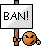 :ban: